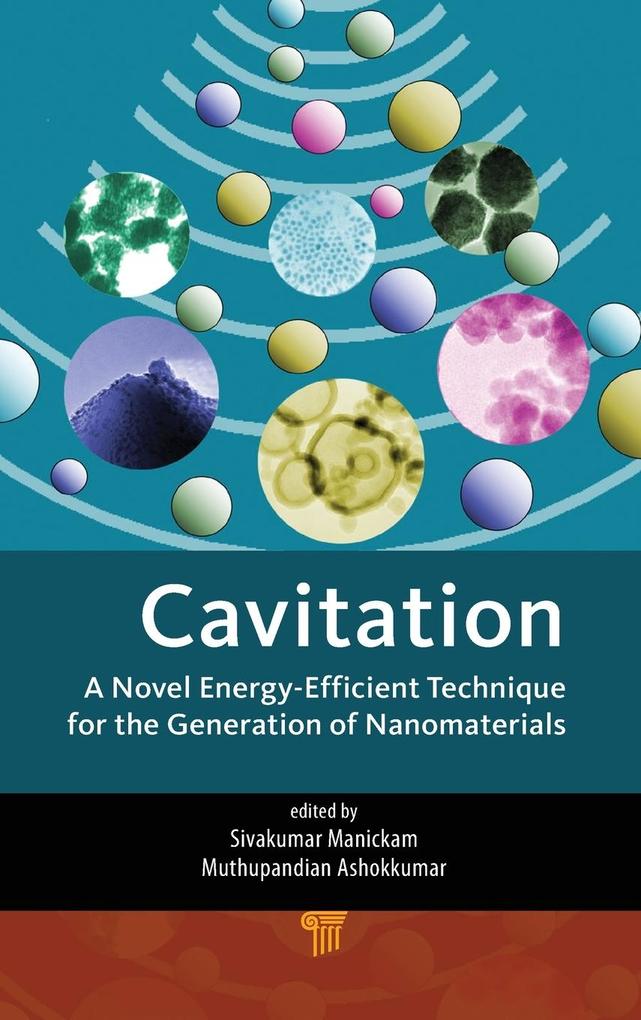 Cavitation: A Novel Energy-Efficient Technique for the Generation of Nanomaterials.pdf