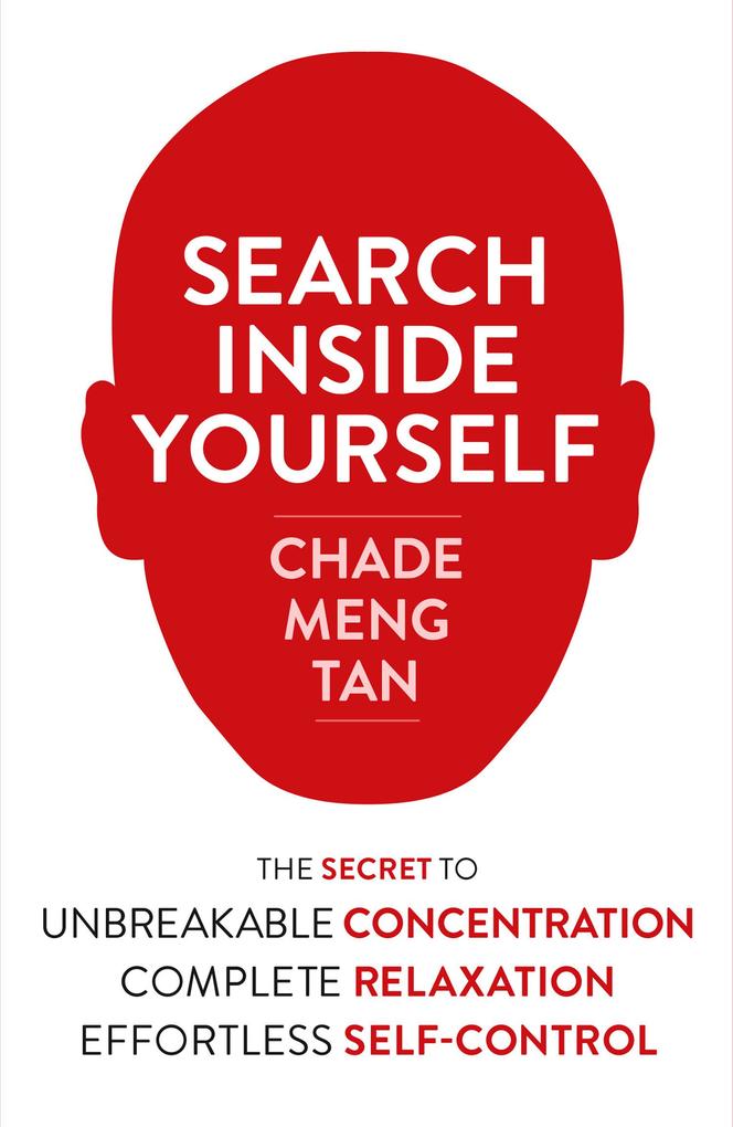 Produktbild: Search Inside Yourself | Chade-Meng Tan