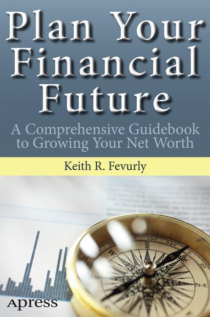 Weitere Ansicht: Plan Your Financial Future | Keith Fevurly