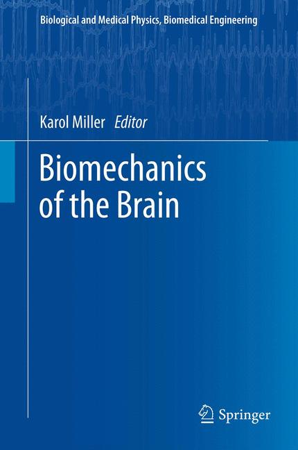 Weitere Ansicht: Biomechanics of the Brain