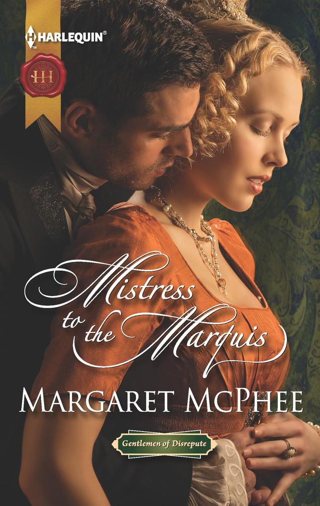 Produktbild: Mistress to the Marquis | Margaret McPhee
