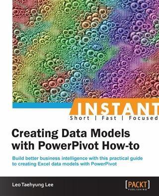 Instant Creating Data Models with PowerPivot How-to.pdf