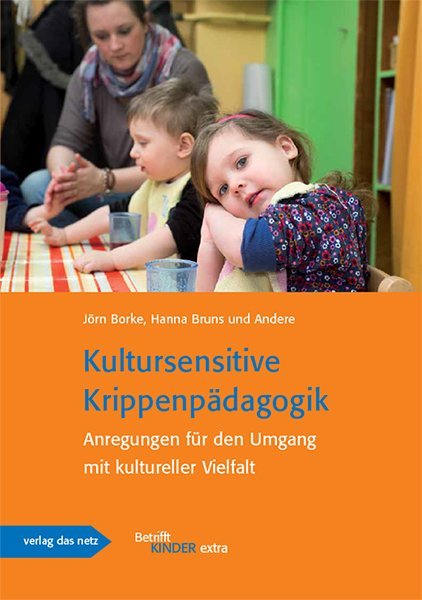 Produktbild: Kultursensitive Krippenpädagogik | Jörn Borke, Hanna Bruns