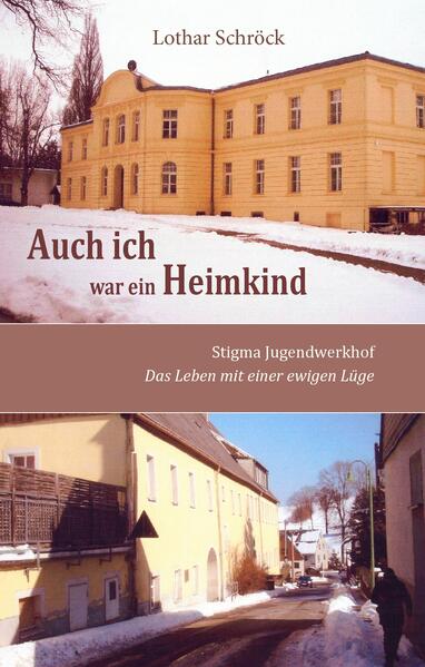 Produktbild: Auch ich war ein Heimkind | Lothar Schröck