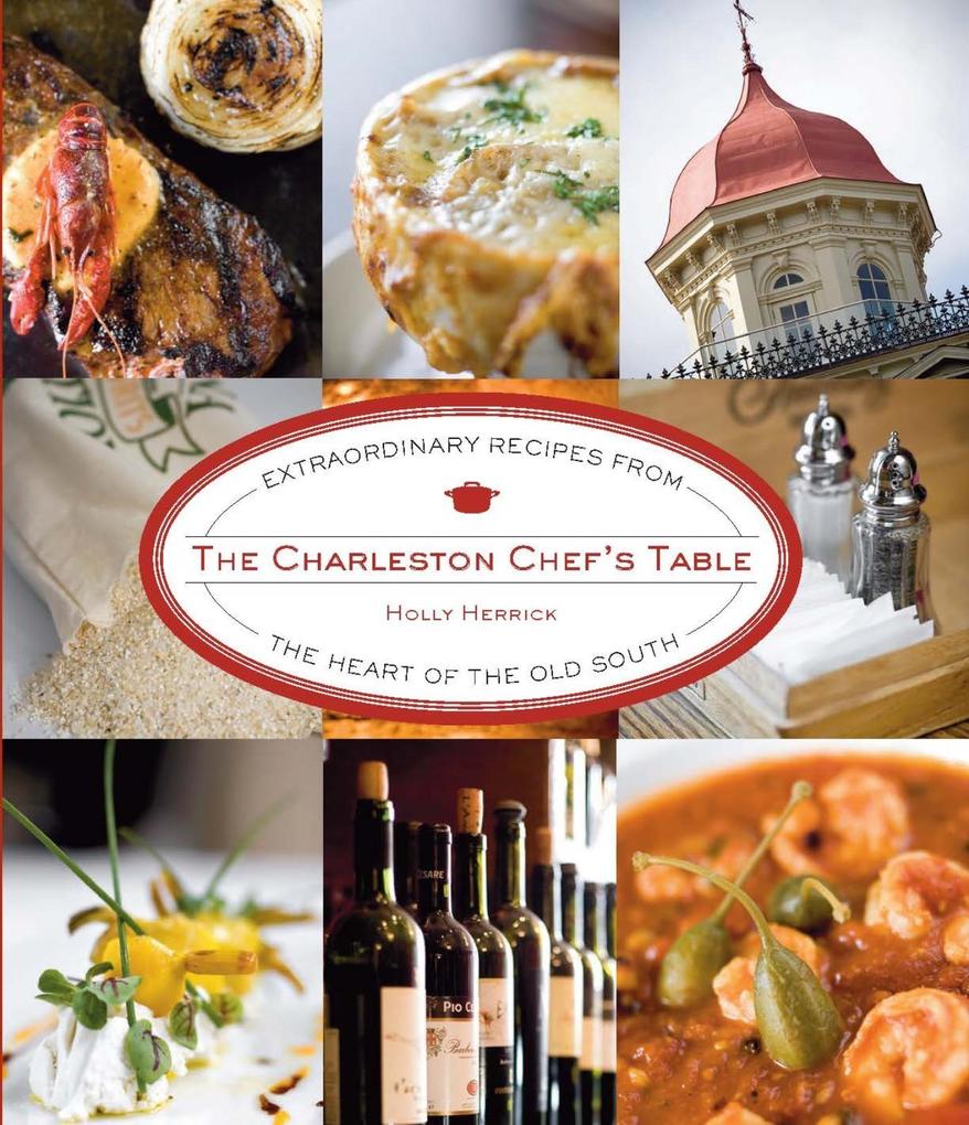 Produktbild: Charleston Chef's Table | Holly Herrick