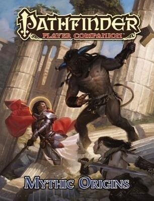 Pathfinder Player Companion: Mythic Origins.pdf