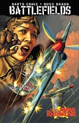 Garth Ennis Battlefields Volume 8: The Fall and Rise of Anna Kharkova.pdf
