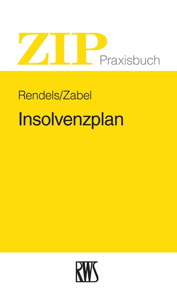 Produktbild: Insolvenzplan | Dietmar Rendels, Karsten Zabel