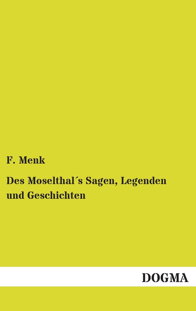 Des Moselthals Sagen, Legenden und Geschichten.pdf