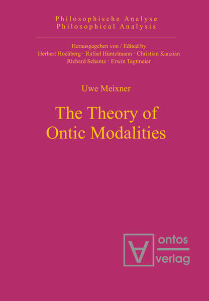 Produktbild: The Theory of Ontic Modalities | Uwe Meixner