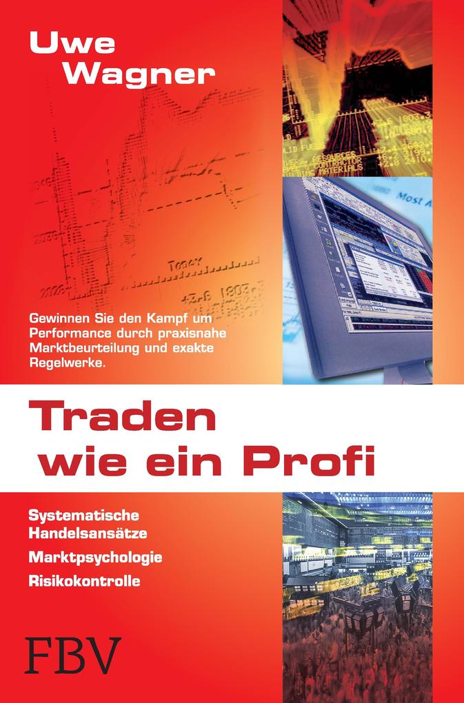 Produktbild: Traden wie ein Profi | Uwe Wagner