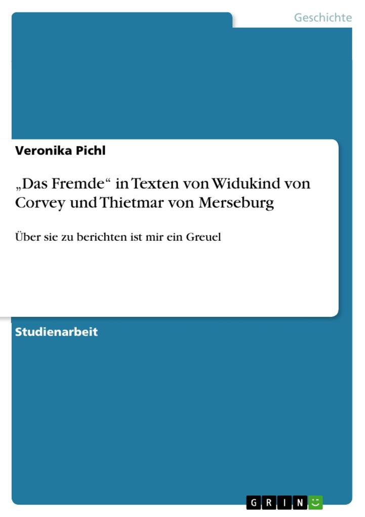 Das Fremde in Texten von Widukind von Corvey und Thietmar von Merseburg.pdf