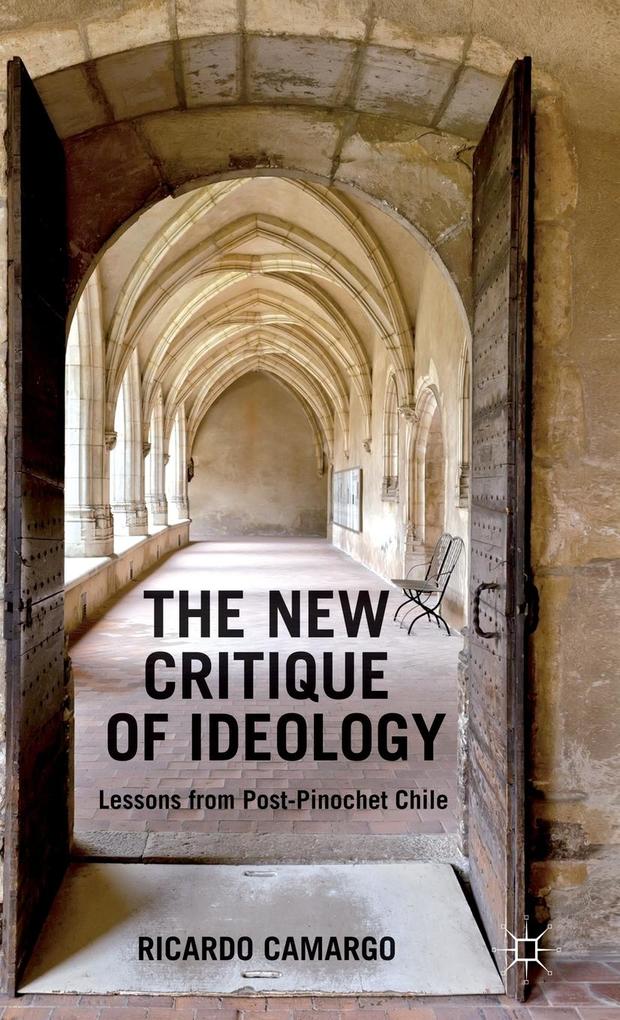 Produktbild: The New Critique of Ideology | Ricardo Camargo