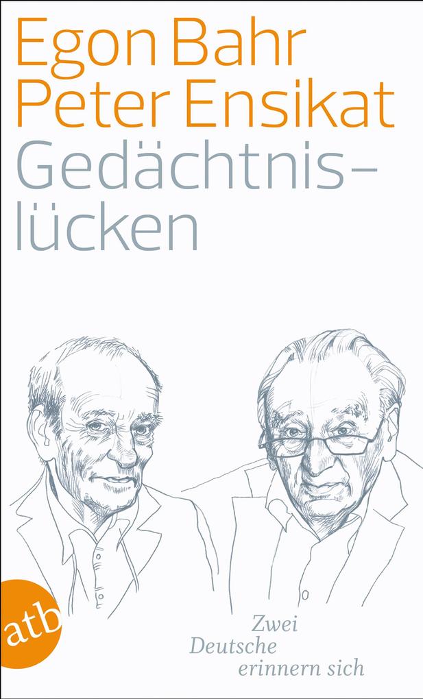 Produktbild: Gedächtnislücken | Peter Ensikat, Egon Bahr