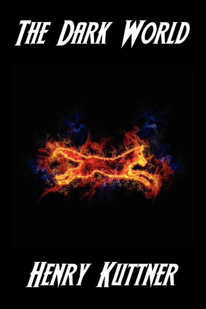 Produktbild: The Dark World | Henry Kuttner