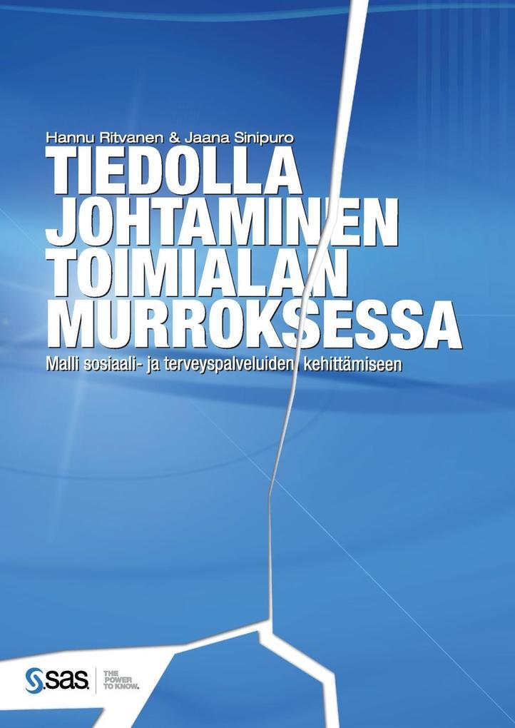 Tiedolla johtaminen toimialan murroksessa.pdf