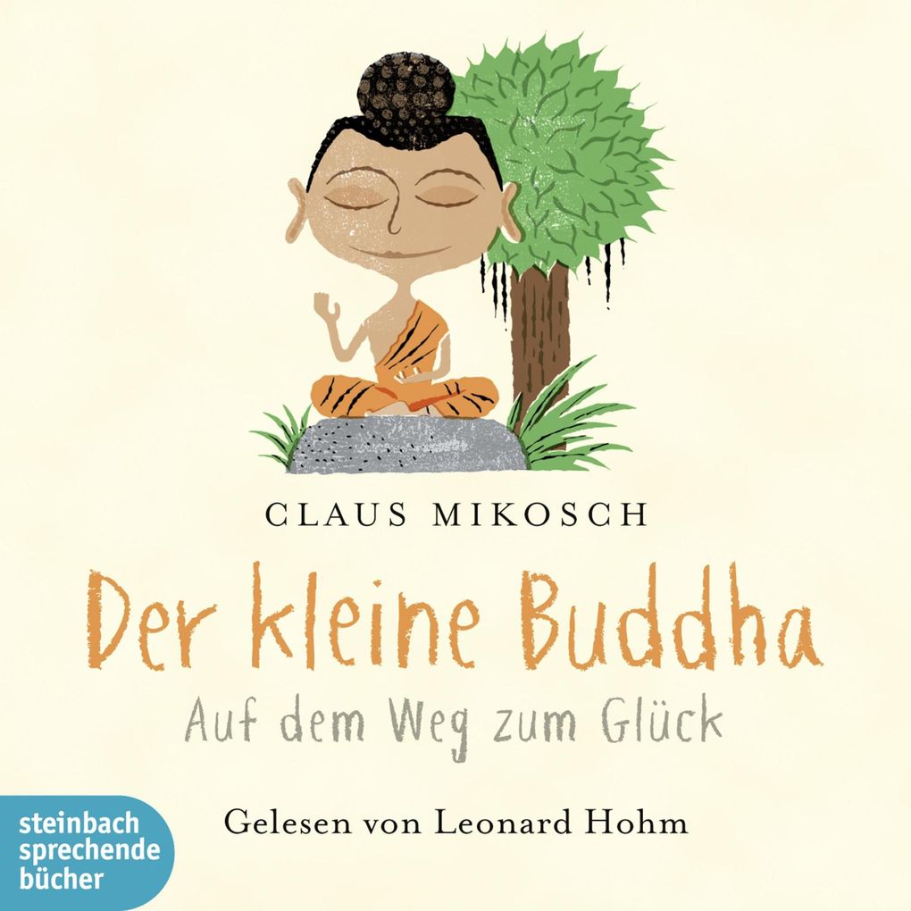Der kleine Buddha - Auf dem Weg zum Glück (Ungekürzt).pdf