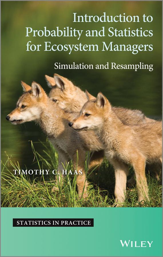 Introduction to Probability and Statistics for Ecosystem Managers.pdf