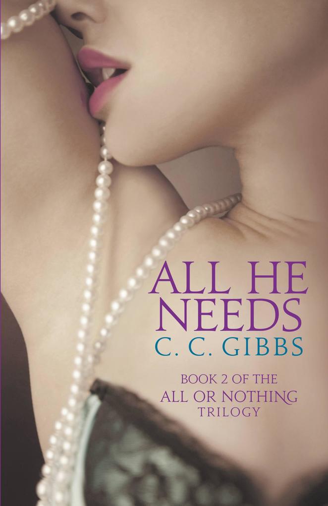 Produktbild: All He Needs | C C Gibbs