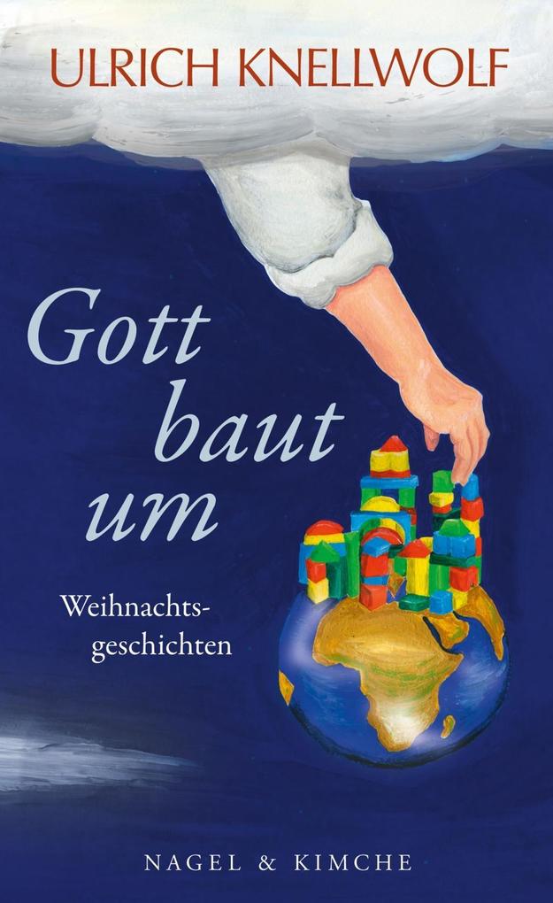 Produktbild: Gott baut um | Ulrich Knellwolf