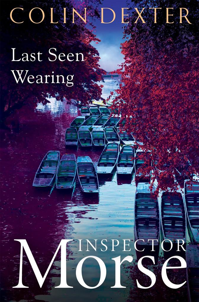Produktbild: Last Seen Wearing | Colin Dexter