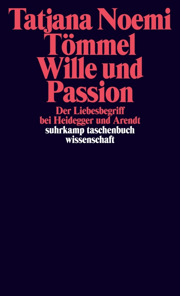 Produktbild: Wille und Passion | Tatjana Noemi Tömmel