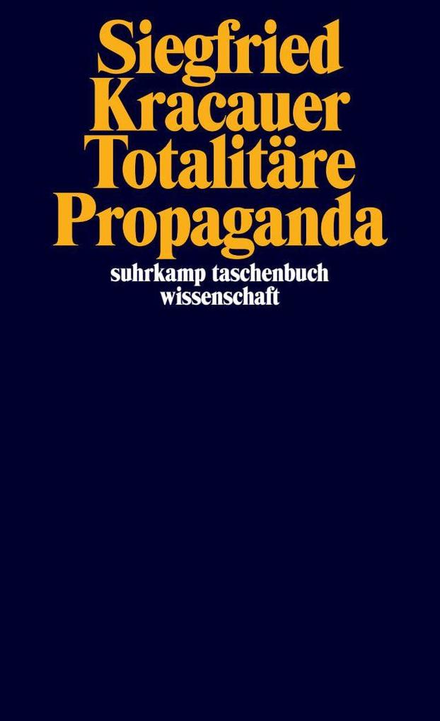 Produktbild: Totalitäre Propaganda | Siegfried Kracauer