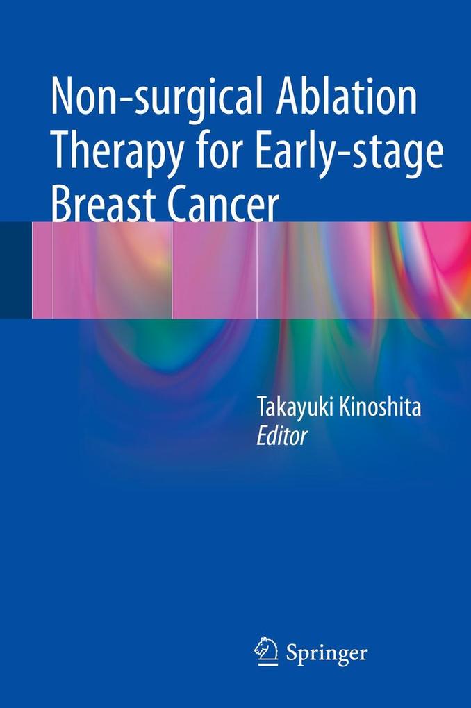 Non-surgical Ablation Therapy for Early-stage Breast Cancer.pdf