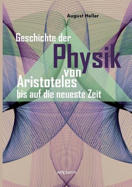 Geschichte der Physik von Aristoteles bis auf die neueste Zeit.pdf
