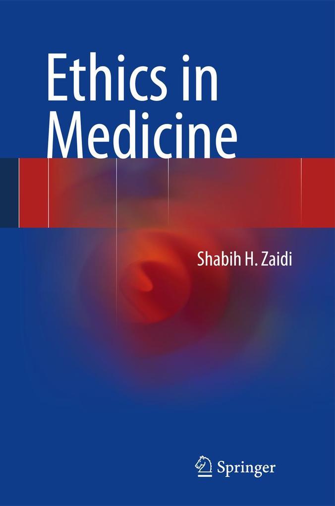 Produktbild: Ethics in Medicine | Shabih H. Zaidi