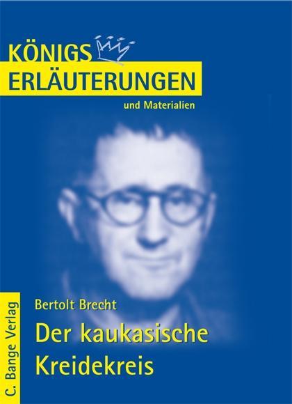 Der kaukasische Kreidekreis von Bertolt Brecht. Textanalyse und Interpretation..pdf