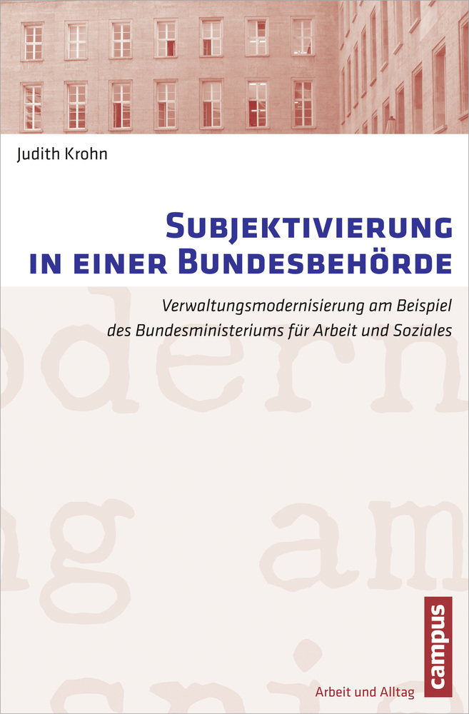 Produktbild: Subjektivierung in einer Bundesbehörde | Judith Krohn