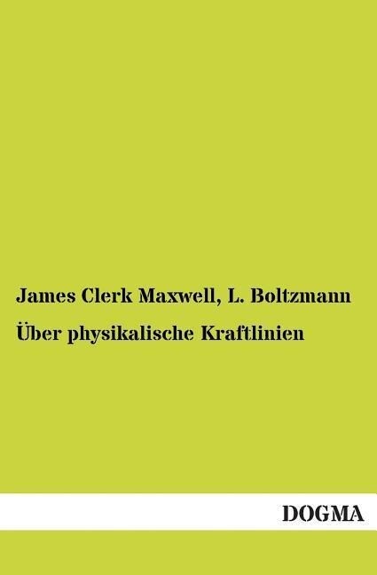 Über physikalische Kraftlinien.pdf