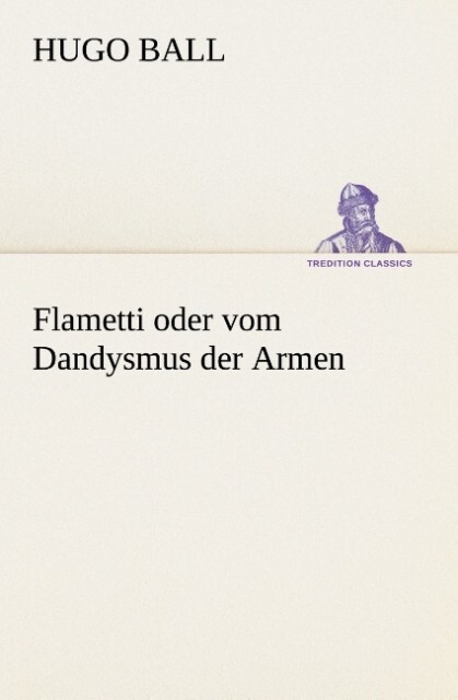 Flametti oder vom Dandysmus der Armen.pdf