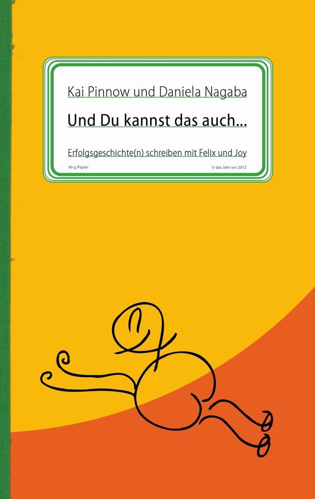 Und Du kannst das auch ....pdf