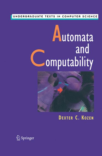 Weitere Ansicht: Automata and Computability | Dexter C. Kozen