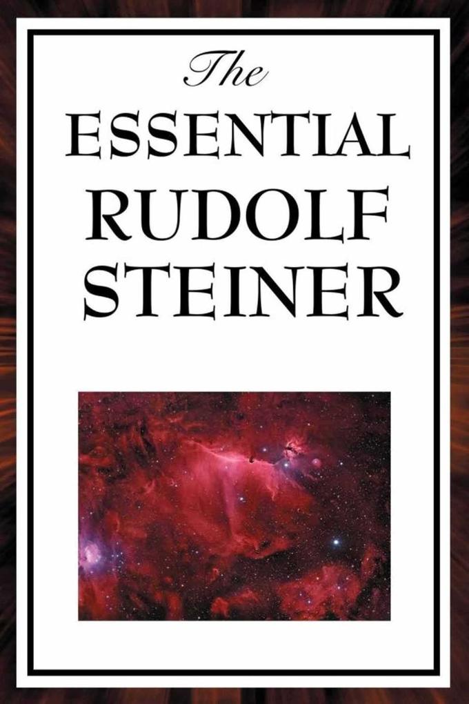 The Essential Rudolf Steiner.pdf