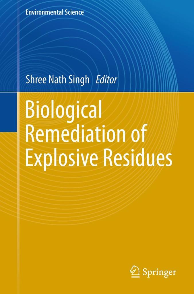 Biological Remediation of Explosive Residues.pdf