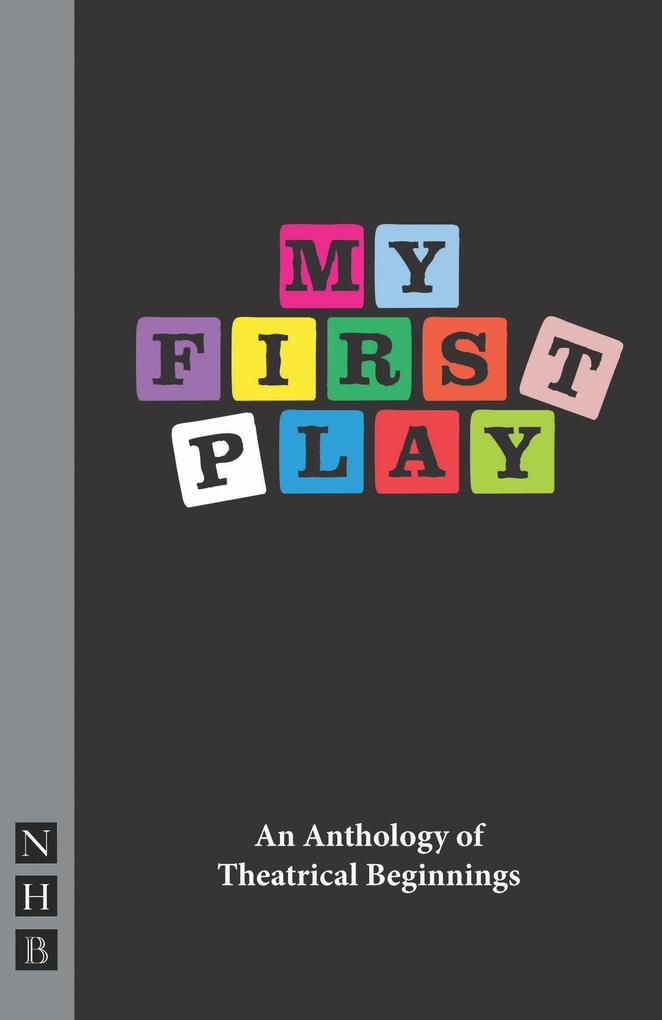 My First Play: An Anthology of Theatrical Beginnings.pdf