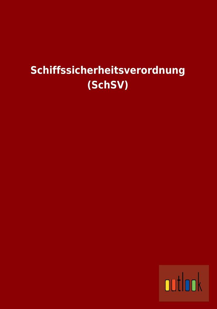 Schiffssicherheitsverordnung (SchSV).pdf