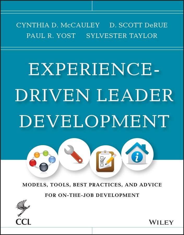 Produktbild: Experience-Driven Leader Development | Cynthia D McCauley, D Scott Derue, Paul R Yost, Sylvester Taylor