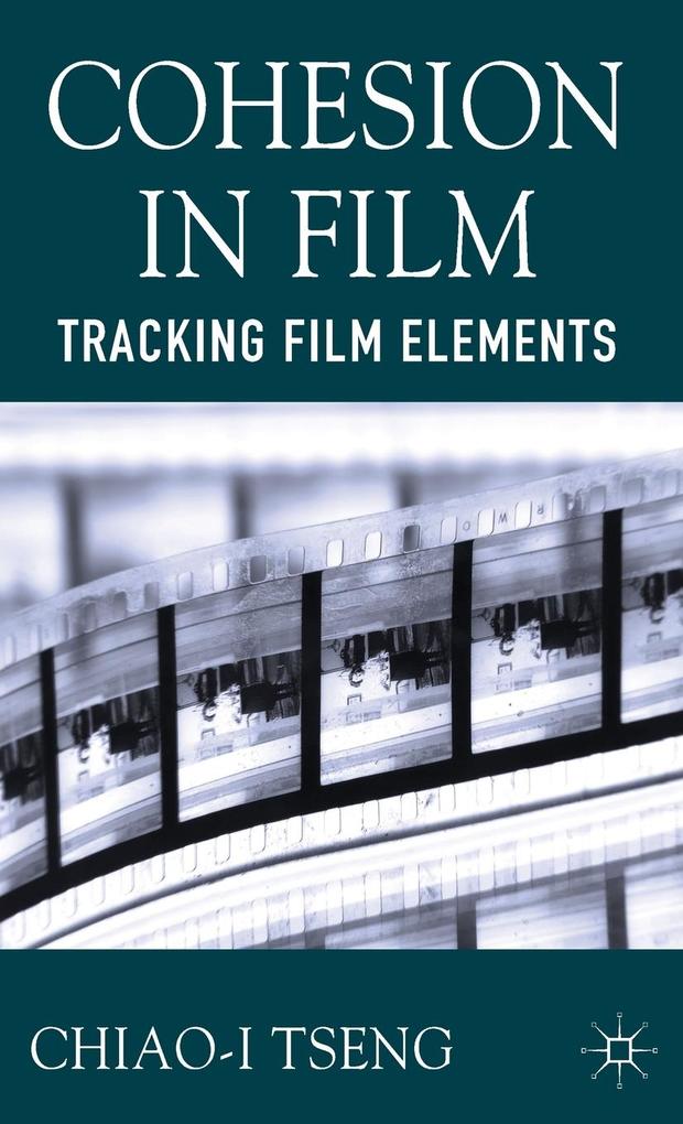 Produktbild: Cohesion in Film | C. Tseng