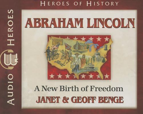 Produktbild: Abraham Lincoln: A New Birth of Freedom | Geoff Benge, Janet Benge