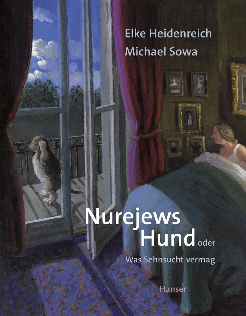 Produktbild: Nurejews Hund | Elke Heidenreich, Michael Sowa