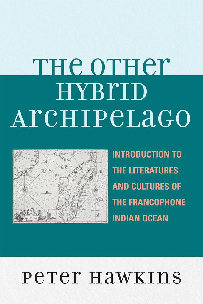Produktbild: The Other Hybrid Archipelago | Peter Hawkins