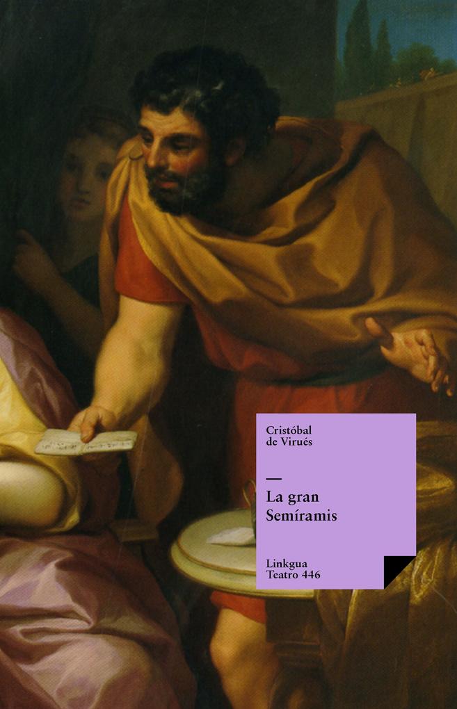 Produktbild: La gran Semíramis | Cristóbal Virués