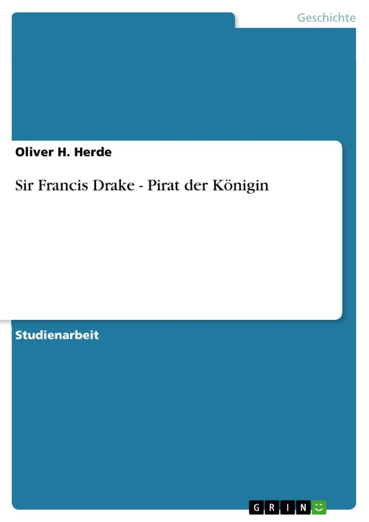 Sir Francis Drake - Pirat der Königin.pdf