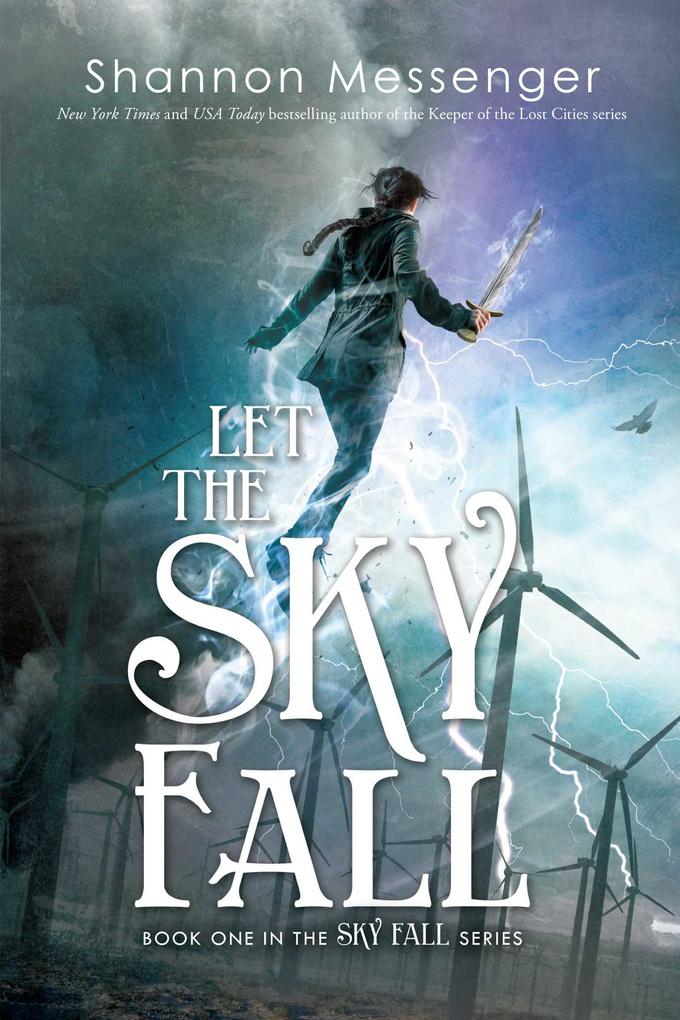 Produktbild: Let the Sky Fall | Shannon Messenger