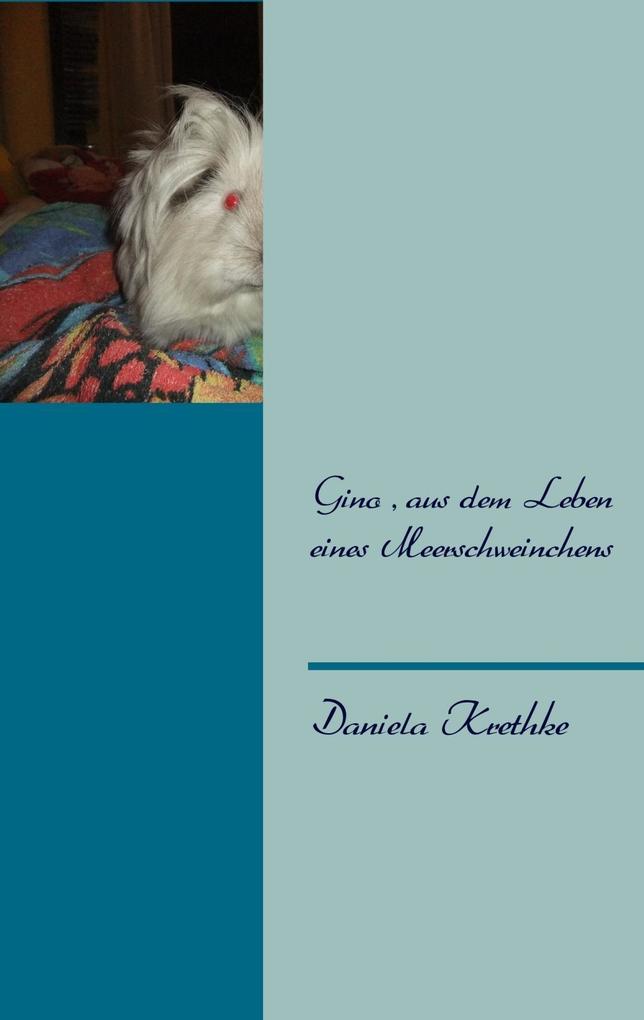 Gino, aus dem Leben eines Meerschweinchens.pdf