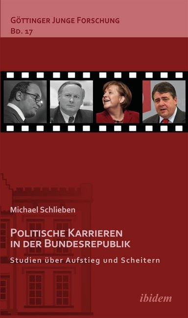 Produktbild: Politische Karrieren in der Bundesrepublik | Michael Schlieben